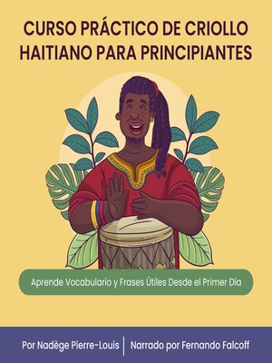 cover image of Curso Práctico de Criollo Haitiano para Principiantes